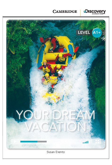 Your Dream Vacation High Beginning Book with Online Access