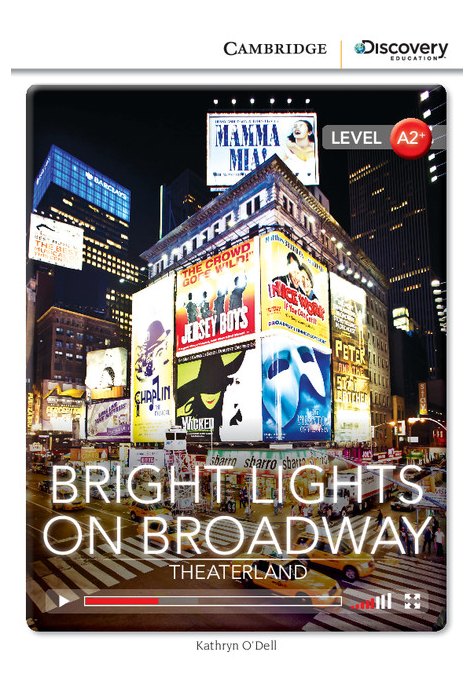 Bright Lights on Broadway: Theaterland, Low Intermediate Bright Lights on Broadway: Theaterland, Low Intermediate
