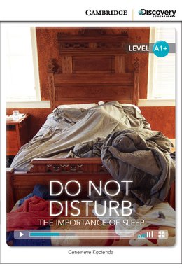 Do Not Disturb: The Importance of Sleep, High Beginning