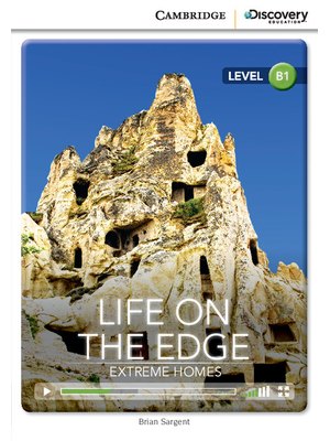 Life on the Edge: Extreme Homes, Intermediate