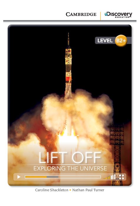 Lift Off: Exploring the Universe, High Intermediate Lift Off: Exploring the Universe, High Intermediate