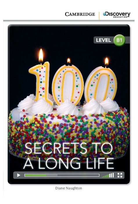 Secrets to a Long Life, Intermediate