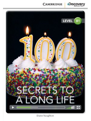 Secrets to a Long Life, Intermediate