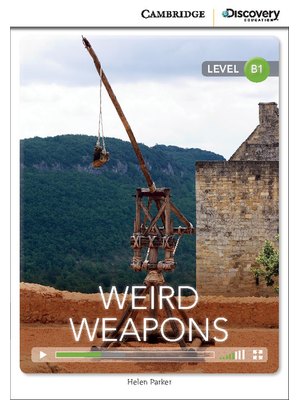 Weird Weapons, Intermediate