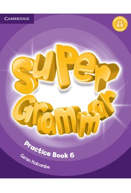 Super Minds Level 6, Super Grammar Book