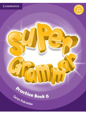 Super Minds Level 6, Super Grammar Book