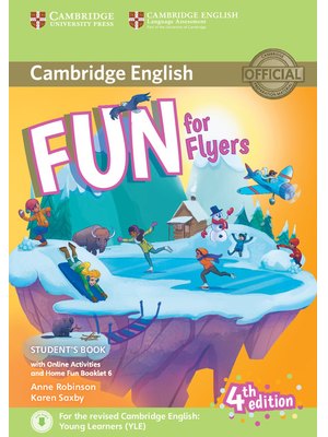 Fun for Flyers, Student's Book with Online Activities with Audio and Home Fun Booklet 6