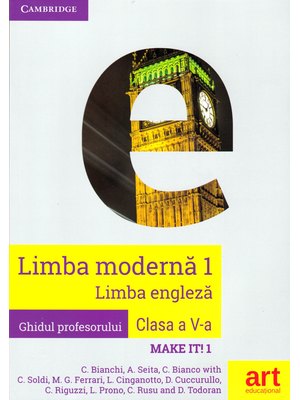 LIMBA ENGLEZĂ. Clasa a V-a. Ghidul profesorului (Teacher's Book - Make it! 1)