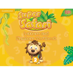 Super Safari Level 2, Letters and Numbers Workbook