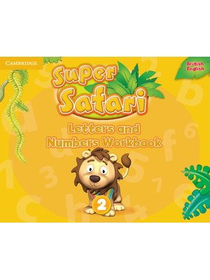 Super Safari Level 2, Letters and Numbers Workbook