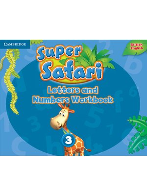 Super Safari Level 3, Letters and Numbers Workbook