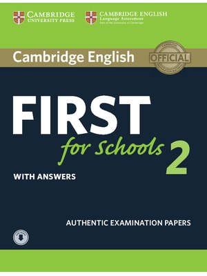 First for Schools 2, Student's Book with answers and Audio