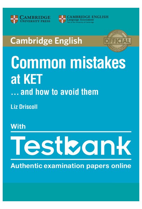 Common Mistakes at KET ...and How to Avoid Them with Testbank