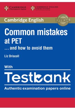 Common Mistakes at PET... and How to Avoid Them with Testbank