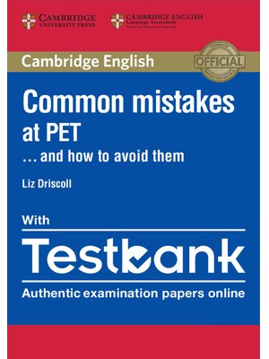 Common Mistakes at PET... and How to Avoid Them with Testbank