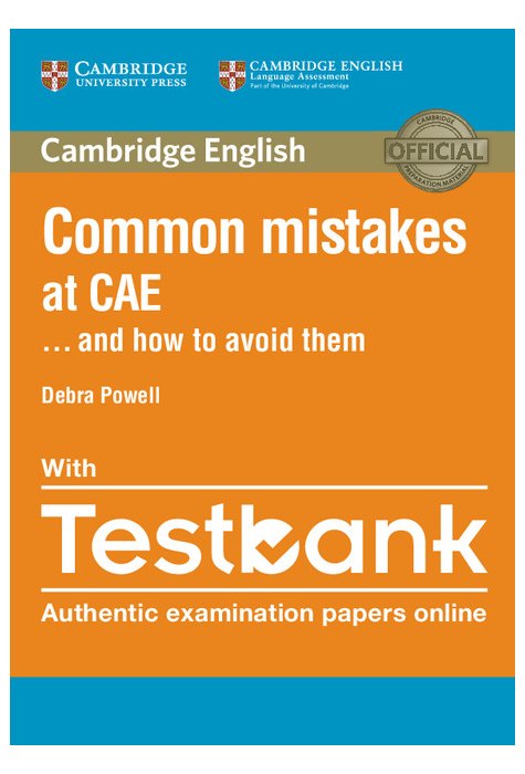 Common Mistakes at CAE ... and How to Avoid Them with Testbank