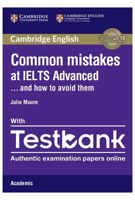 Common Mistakes at IELTS Advanced Paperback with IELTS Academic Testbank