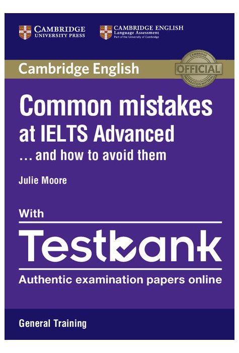 Common Mistakes at IELTS Advanced Paperback with IELTS General Training Testbank