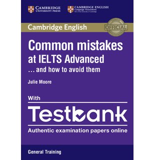 Common Mistakes at IELTS Advanced Paperback with IELTS General Training Testbank