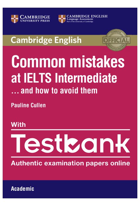 Common Mistakes at IELTS Intermediate Paperback with IELTS Academic Testbank