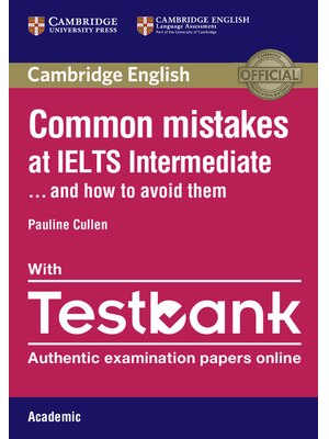 Common Mistakes at IELTS Intermediate Paperback with IELTS Academic Testbank Common Mistakes at IELTS Intermediate Paperback with IELTS Academic Testbank
