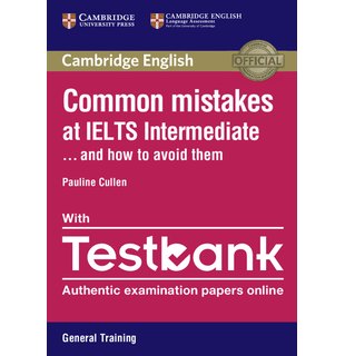 Common Mistakes at IELTS Intermediate Paperback with IELTS General Training Testbank