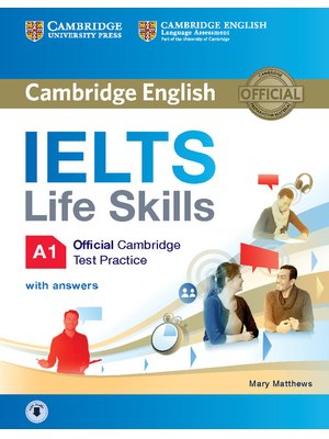 IELTS Life Skills A1, Student's Book with Answers and Audio