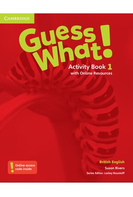 Guess What! Level 1, Activity Book with Online Resources British English