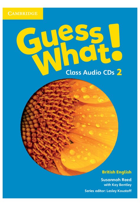 Guess What! Level 2, Class Audio CDs (3) British English