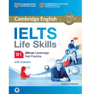 IELTS Life Skills B1, Student's Book with Answers and Audio