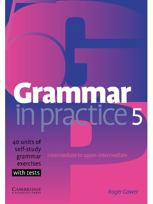 Grammar in Practice 5