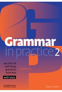 Grammar in Practice 2