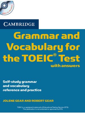 Cambridge Grammar and Vocabulary for the TOEIC, Test with Answers and Audio CDs (2)