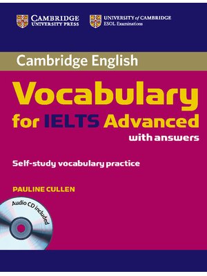 Vocabulary for IELTS Advanced with Answers Vocabulary for IELTS Advanced with Answers