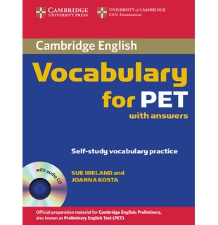 Vocabulary for PET, Student Book with Answers and Audio CD