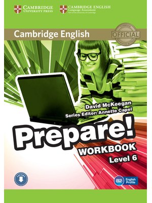 Prepare! Level 6, Workbook with Audio