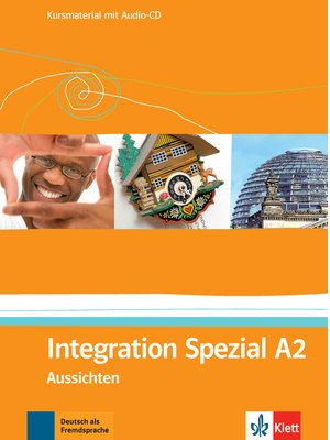 Integration Spezial A2, Kursmaterial mit Audio-CD