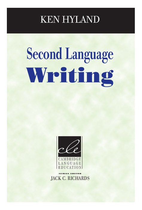 Second Language Writing Second Language Writing