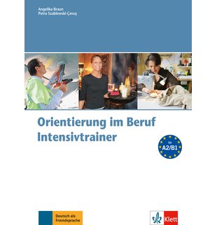 Orientierung im Beruf, Intensivtrainer mit Audio-CD