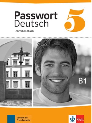 Passwort Deutsch 5, Lehrerhandbuch