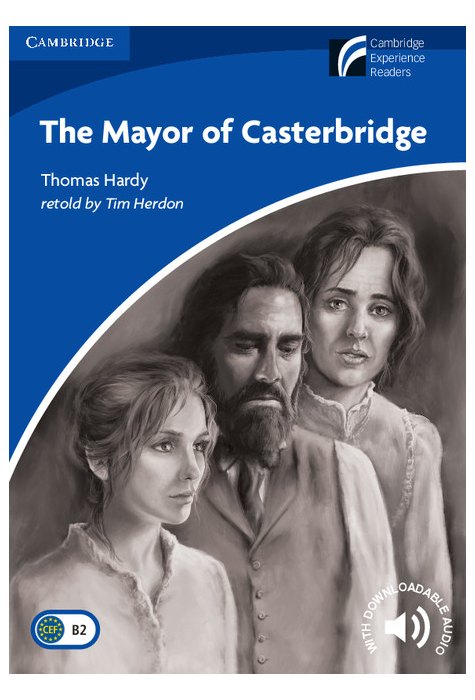 The Mayor of Casterbridge Level 5, Upper-intermediate