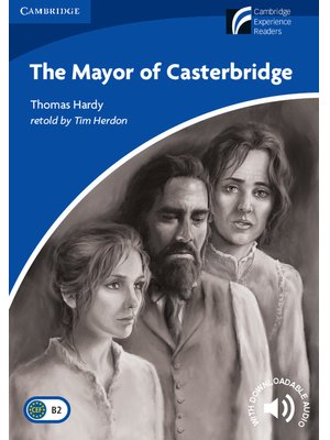 The Mayor of Casterbridge Level 5, Upper-intermediate