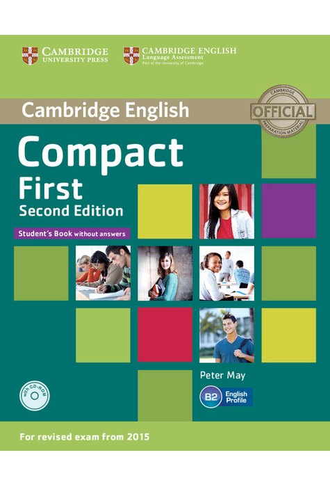 Compact First, Student's Book B2 without Answers with CD-ROM