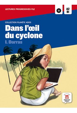 Dans l'oeil du cyclone, A2