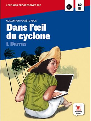 Dans l'oeil du cyclone, A2