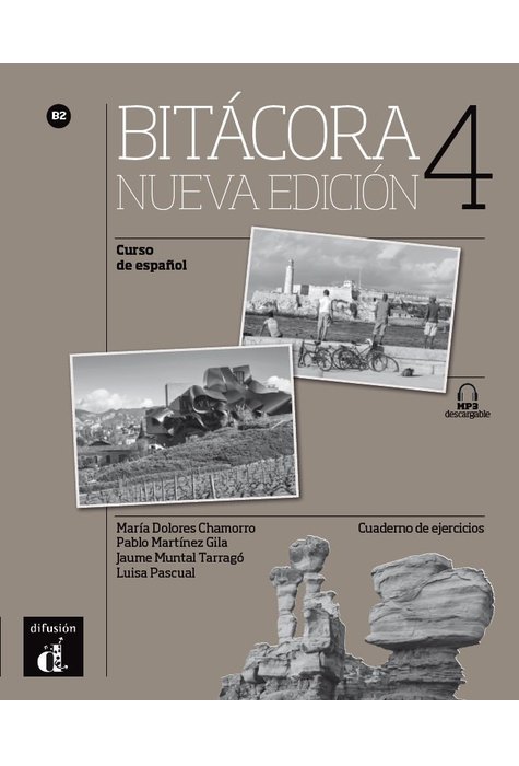 Bitácora 4 Nueva edición, Cuaderno de ejercicios + MP3