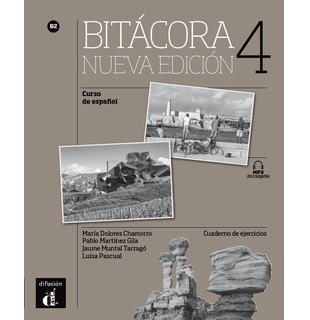 Bitácora 4 Nueva edición, Cuaderno de ejercicios + MP3