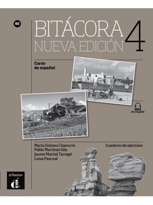 Bitácora 4 Nueva edición, Cuaderno de ejercicios + MP3