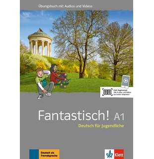 Fantastisch! A1, Übungsbuch mit Audios und Videos