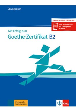 Mit Erfolg zum Goethe-Zertifikat B2, Übungsbuch + online